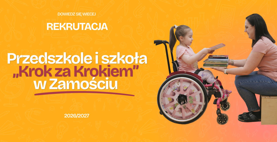 Zapisy na rok szkolny 2026/2027. Czekamy na Twoje dziecko! 